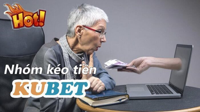 Nhóm kéo Kubet là gì?