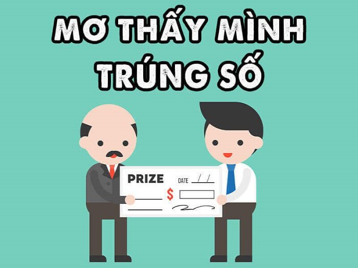 Ngủ mơ thấy mình trúng số