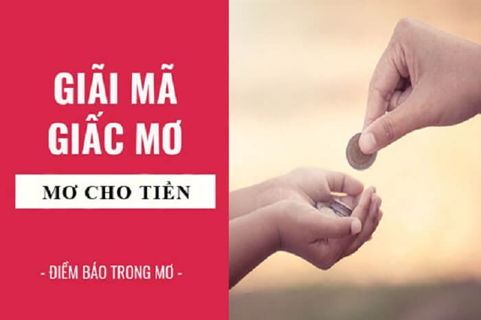 Giấc mơ thấy được cho tiền